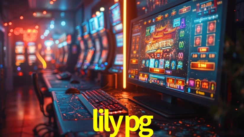 lilypg: Seu Cassino Premiado com Pagamentos Rápidos